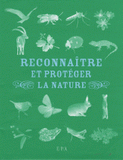 Reconnaître et protéger la Nature