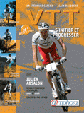 VTT. S'initier et progresser
3e édition