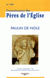 Connaissance des Pères de l'Eglise N° 123, Septembre 20
Paulin de Nole