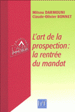 L'art de la prospection : la rentrée du mandat