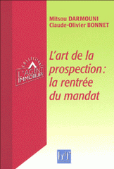 L'art de la prospection : la rentrée du mandat