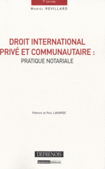 Droit international privé et communautaire : pratique notariale
7e édition