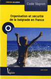 Code Vagnon Organisation et sécurité de la baignade en France