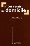 Intervenir au domicile
2e édition
