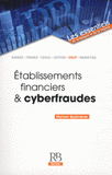 Etablissements financiers & cyberfraudes