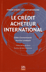 Financemnet des exportation. Le crédirt acheteur international