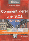 Comment gérer une SCI
6e édition