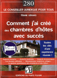 Comment j'ai créé des chambres d'hôtes avec succès. Tout ce que j'aurais voulu (dû ?) savoir avant d'ouvrir ma maison d'hôtes !