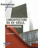 L'architecture du XXe siècle, un patrimoine