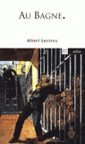 Au Bagne