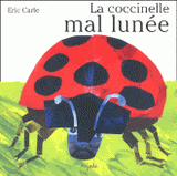 La coccinelle mal lunée