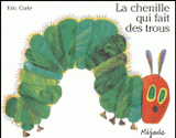 La chenille qui fait des trous