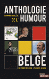 Anthologie de l'humour belge. Du prince de ligne à Philippe Geluck