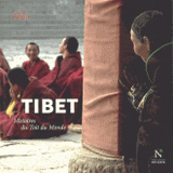 Tibet. Histoires du Toit du Monde
