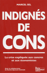 Indignés de cons !