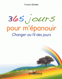 365 jours pour m'épanouir. Changer au fil des jours