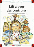 LILI A PEUR DES CONTROLES