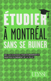 Etudier à Montréal sans se ruiner