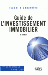 Guide de l'investissement immobilier
2e édition