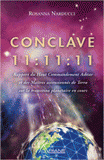 Conclave 11:11:11. Rapport du Haut Commandement Ashtar et des Maîtres ascensionnés de Terra sur la transition planétaire en cours