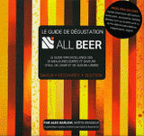 All Beer. Le guide de dégustation