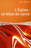 L'Eglise : un bilan de santé