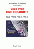 Vous avez une escarre ?. Que faire pas à pas ?