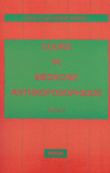 Cours de médecine anthroposophique. Tome 4
