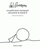 Le petit bout manquant rencontre le Grand O