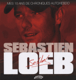 Sébastien Loeb, mes 10 ans de chroniques Autohebdo