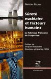 Sûreté nucléaire et facteurs humains. La fabrique française de l'expertise