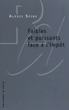 Faibles et puissants face à l'impôt
