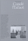 Condé-sur-L'Escaut. Le Pagus Condatensis