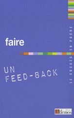 Faire un Feed-Back
