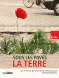 Sous les pavés, la terre