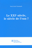Le XXIe siècle, le siècle de l'eau ?