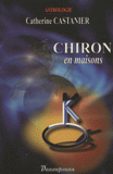 Chiron en maisons