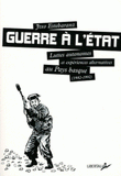 Guerre à l'Etat. Luttes autonomes et expériences alternatives au Pays Basque (1982-1992)