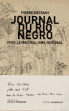 Journal du Rio Negro. Vers le naturalisme intégral