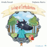 Le loup et l'orthodontiste