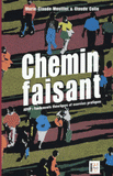 Chemin faisant. Tome 1, ADVP : fondements théoriques et exercices pratiques
