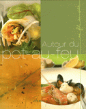 Autour du pot-au-feu