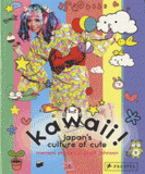 Kawaii ! Japan's culture of cute