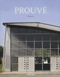 Jean Prouvé. 1901-1984, la dynamique de la création