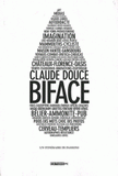 BIFACE. Un itinéraire de passions