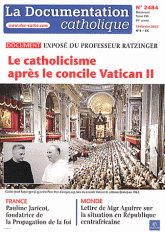 La documentation catholique N° 2484, 19 février
Le catholicisme après le concile Vatican II. Exposé du professeur Ratzinger