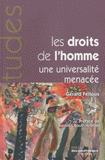 Les droits de l'homme. Une universalité menacée