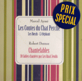 Les contes du chat perché ; Chantefables
avec 1 CD audio