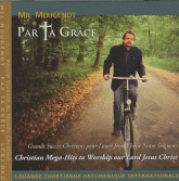 Par Ta grâce. CD audio