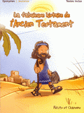 La fabuleuse histoire de l'Ancien Testament. CD audio